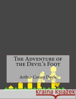 The Adventure of the Devil's Foot Arthur Cona 9781530271481 Createspace Independent Publishing Platform - książka