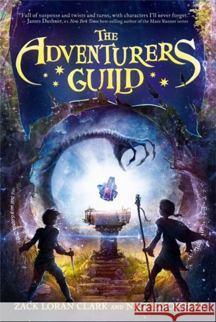 The Adventurers Guild Zack Loran Clark Nick Eliopulos 9781368000352 Disney-Hyperion - książka
