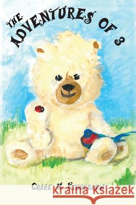 The Adventures of 3 Grace M Kinnebrew 9781646709755 Covenant Books - książka