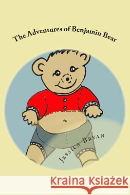 The Adventures of Benjamin Bear Jessica Bryan 9781500310301 Createspace - książka