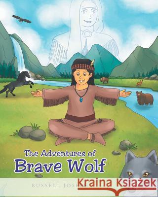 The Adventures of Brave Wolf Russell Joseph 9781640795068 Christian Faith - książka