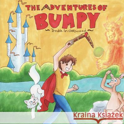 The Adventures Of Bumpy: In Oakwood Stanley, Michael 9781516953059 Createspace - książka