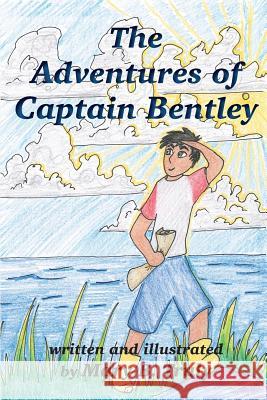 The Adventures of Captain Bentley Truly, Mary B. 9780578409412 Mary Ryan - książka