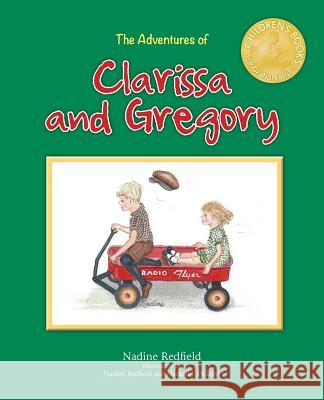 The Adventures of Clarissa and Gregory Nadine Redfield Macaeli J. Prodger 9781943492282 ELM Grove Publishing - książka