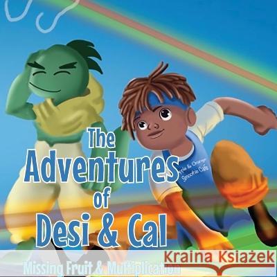 The Adventures of Desi & Cal Destined Russ Sarah Lambate Iris M Williams 9780578289526 Dream Reality Media LLC. - książka