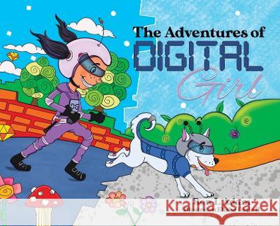 The Adventures of Digital Girl Ron L Adam, Elisha Davis, II 9780228855750 Tellwell Talent - książka