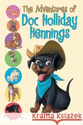 The Adventures of Doc Holliday Hennings Tk Bethea 9781483472713 Lulu.com - książka