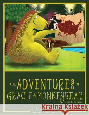 The Adventures of Gracie and MonkeyBear: Book 1: Summer Farrell, Jordy 9780997029451 Monkeybear Publishing - książka