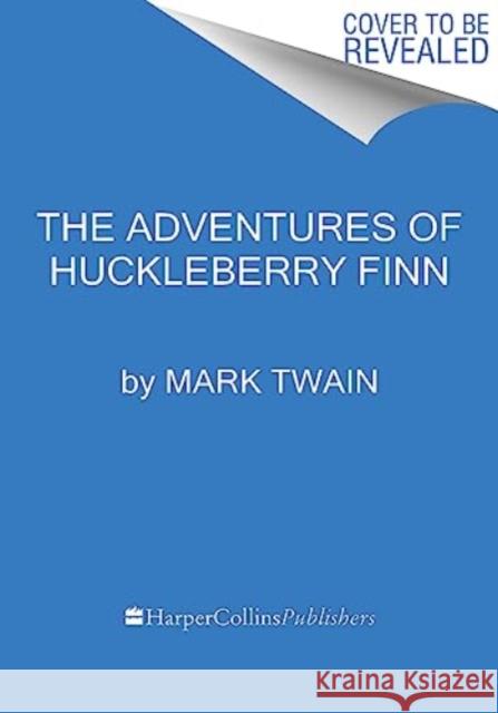 The Adventures of Huckleberry Finn Mark Twain 9780063354289 HarperCollins Publishers Inc - książka