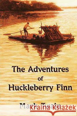 The Adventures of Huckleberry Finn Mark Twain 9781517361266 Createspace - książka