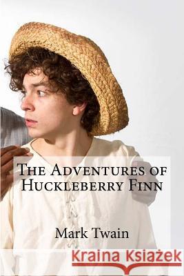 The Adventures of Huckleberry Finn Mark Twain Hollybooks 9781533085085 Createspace Independent Publishing Platform - książka