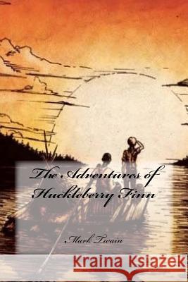 The Adventures of Huckleberry Finn Twain Mark                               Yasmira Cedeno 9781535567282 Createspace Independent Publishing Platform - książka