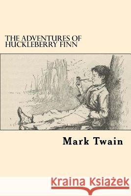 The Adventures of Huckleberry Finn Mark Twain 9781546815983 Createspace Independent Publishing Platform - książka