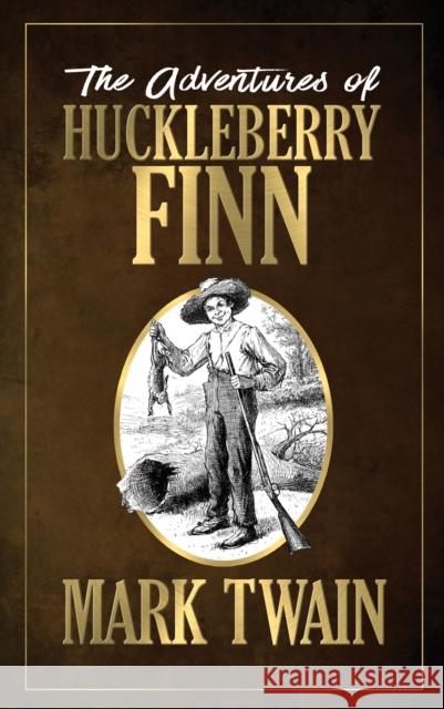 The Adventures of Huckleberry Finn Mark Twain 9781722503062 G&D Media - książka