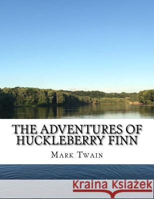 The Adventures of Huckleberry Finn Mark Twain 9781977868879 Createspace Independent Publishing Platform - książka