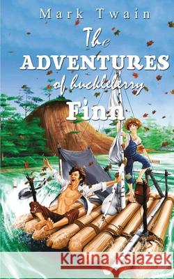 The Adventures Of Huckleberry Finn Mark Twain 9788194605898 Delhi Open Books - książka