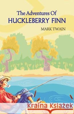 The Adventures of Huckleberry Finn Mark Twain 9789388318440 Hawk Press - książka