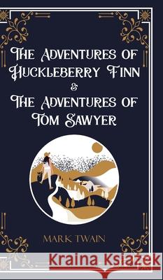 The Adventures of Huckleberry Finn & The Adventures of Tom Sawyer  9789363975996 Jollyjoy Books Pvt Ltd - książka