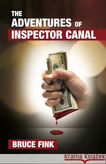 The Adventures of Inspector Canal Bruce Fink 9781912573226 Sphinx Books - książka