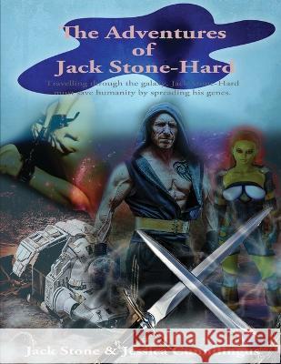 The Adventures of Jack Stone-Hard Jack Stone, Jessica Cunnilingus 9781922535191 Martin Lundqvist - książka