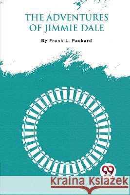 The Adventures Of Jimmie Dale Frank L 9789357276351 Double 9 Books - książka