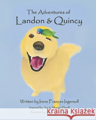 The Adventures of Landon & Quincy Lynch, Judith Engler, Ingersoll, Irene Frances 9798656699976 Independently Published - książka