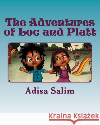 The Adventures of Loc and Platt Adisa Salim 9780997967227 Queen Adisa - książka