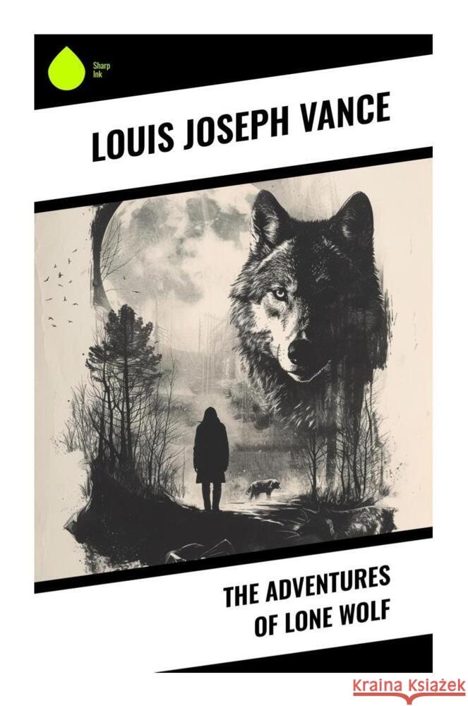 The Adventures of Lone Wolf Vance, Louis Joseph 9788028335328 Sharp Ink - książka