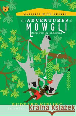 The Adventures of Mowgli: Stories from the Jungle Book Rudyard Kipling, Ruskin Bond 9789387693050 Speaking Tiger Publishing Private Limited - książka