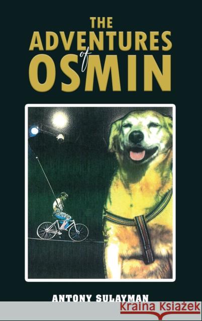 The Adventures of Osmin Antony Sulayman 9781035875405 Austin Macauley - książka