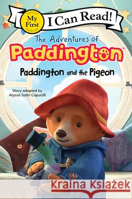 The Adventures of Paddington: Paddington and the Pigeon Capucilli, Alyssa Satin 9780062983145 HarperFestival - książka