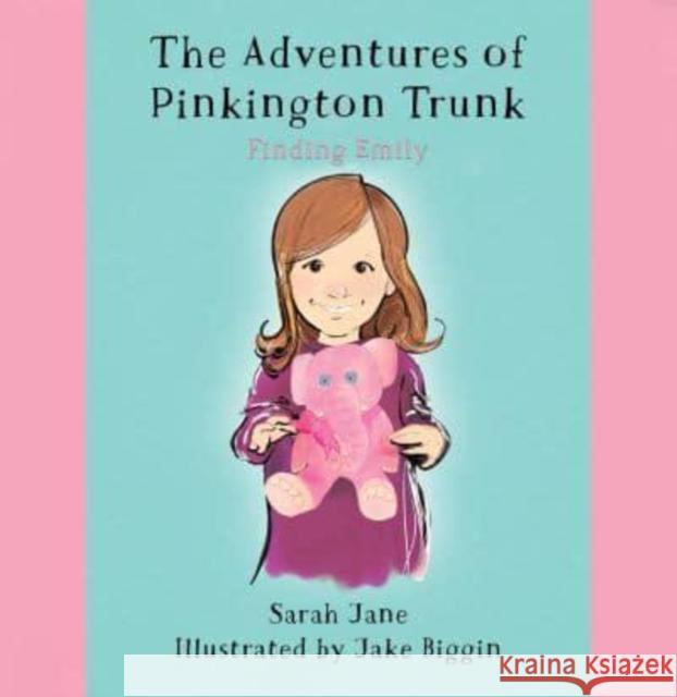 The Adventures of Pinkington Trunk Sarah Jane 9781398468658 Austin Macauley Publishers - książka