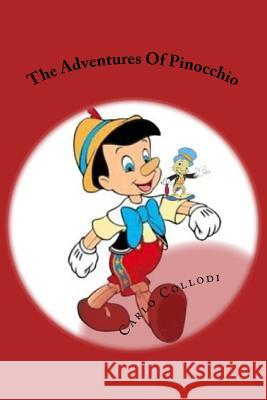 The Adventures Of Pinocchio Sanchez, Armando 9781974367993 Createspace Independent Publishing Platform - książka