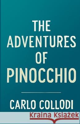 The Adventures Of Pinocchio(Illustrated) Carlo Collodi Mary Alice Murray Micheal Smith 9784320677159 Micheal Smith - książka