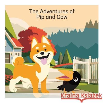 The Adventures of Pip and Caw Louise Casavant 9781997744030 Windsor Press - książka