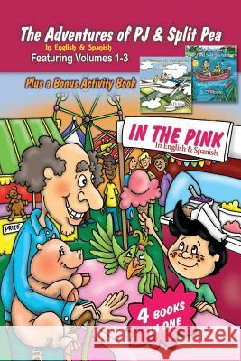 The Adventures of PJ and Split Pea In the Pink in English & Spanish Moore, S. D. 9780999761236 Moon Leaf Publishing LLC - książka