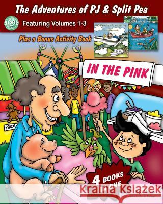 The Adventures of PJ and Split Pea Vol. III: In the Pink Moore, S. D. 9781432712907 Outskirts Press - książka
