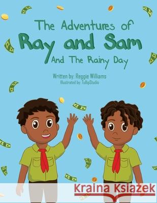 The Adventures of Ray and Sam Reggie Williams 9780578698700 Reggie Williams - książka