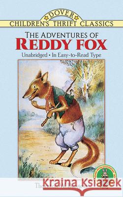 The Adventures of Reddy Fox Thornton W. Burgess Harrison Cady Thea Kliros 9780486269306 Dover Publications - książka