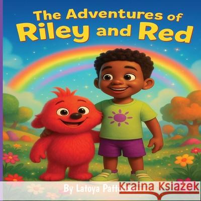 The Adventures of Riley and Red Latoya Patterson 9781997884019 Portland Publisher - książka