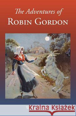 The Adventures of Robin Gordon W. G. Lyttle Derek a. Rowlinson 9781910375150 Books Ulster - książka