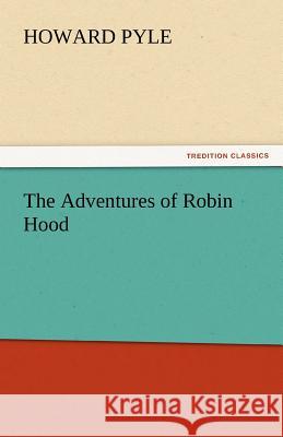 The Adventures of Robin Hood  9783842439078 tredition GmbH - książka
