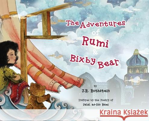 The Adventures of Rumi and Bixby Bear Rothstein, J. R. 9781735398600 Redstone Publishing - książka