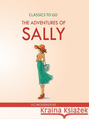 The Adventures of Sally P. G. Wodehouse 9783962729912 Outside the Box eBook Publishing - książka