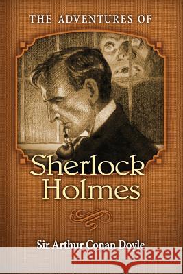 The Adventures of Sherlock Holmes Sir Arthur Conan Doyle Mark Diederichsen Frederic Dorr Steele 9780615850610 Peruse Press - książka