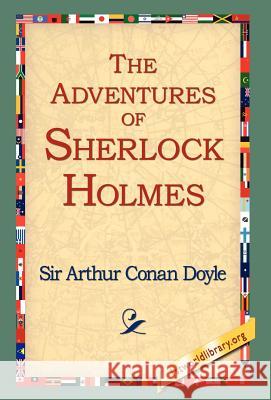 The Adventures of Sherlock Holmes Arthur Conan Doyle 9781421808079 1st World Library - książka