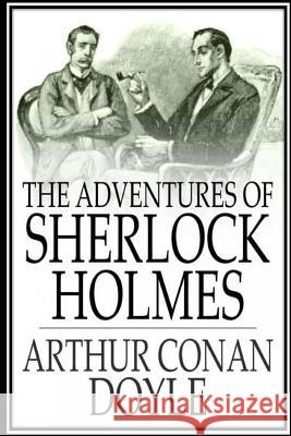 The Adventures of Sherlock Holmes Arthur Cona 9781530931705 Createspace Independent Publishing Platform - książka