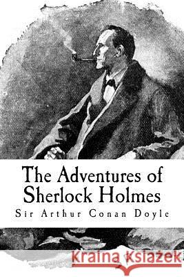 The Adventures of Sherlock Holmes Sir Arthur Conan Doyle Taylor Anderson 9781548987077 Createspace Independent Publishing Platform - książka