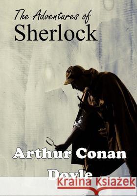 The Adventures of Sherlock Holmes Arthur Conan Doyle 9781974426126 Createspace Independent Publishing Platform - książka