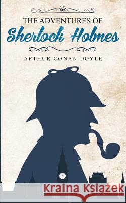 The Adventures of Sherlock Holmes Arthur Conan Doyle 9781989629369 Omni Publishing - książka